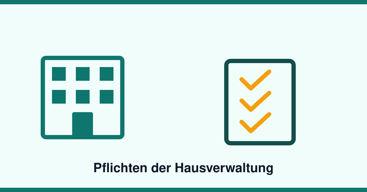 Pflichten der Hausverwaltung: Was Eigentümer wirklich erwarten dürfen